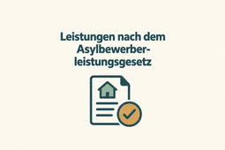 Leistungen nach dem Asylbewerberleistungsgesetz