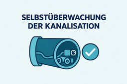 Selbstueberwachung der Kanalisation