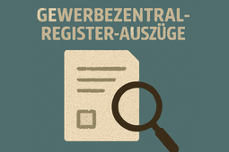 Gewerbezentralregister Auszüge