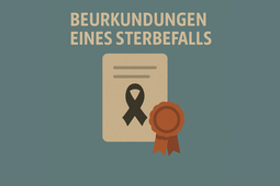 Beurkundungen eines Sterbefalls